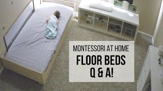 MONTESSORI AT HOME Your Floor Bed Questions ANSWERED [upl. by Essilem480]