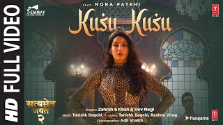 Kusu Kusu Full Video  Nora Fatehi  Satyameva Jayate 2  John A Divya K  Tanishk B Zahrah KDev [upl. by Sirrep]