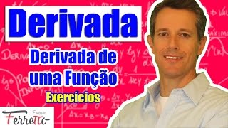 Derivada de uma Função  Exercícios Aula 4 [upl. by Erhard633]