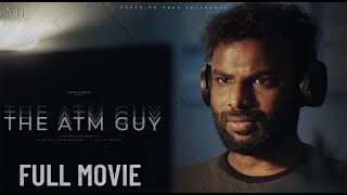 THE ATM GUY  Full Movie  Shravan Kotha  4K with Subtitles [upl. by Alrzc]