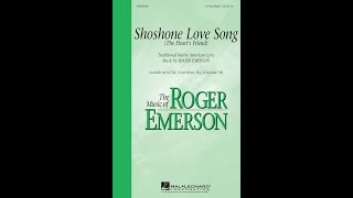 Shoshone Love Song 3Part Mixed Choir  Music by Roger Emerson [upl. by Selbbep]