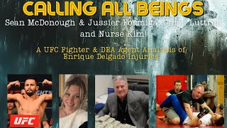 DEA Agent Sean McDonoughRetUFC Fighter Jussier FormigaRet LEOMMA Coach Chris LuttrellNurse Kim [upl. by Patience166]