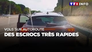 Vols sur autoroute  des escrocs très rapides [upl. by Ilonka]