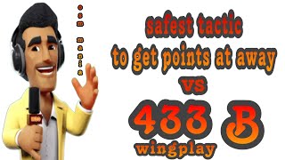 OSM BEST TACTIC 2024  safest tactic to get points at away against OSM 433B Wingplay [upl. by Bathsheb976]