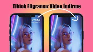 Tiktok Filigransız Video İndirme Nasıl Yapılır [upl. by Falk]