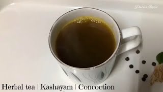 Herbal tea  Kashayam  Concoction [upl. by Nomsed]