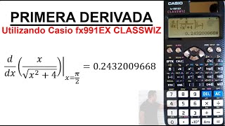 CALCULADORAS  Casio fx991EX CLASSWIZ  Derivada numérica [upl. by Fital683]