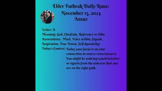 Elder Futhrak Daily Rune November 15 2024 runes [upl. by Ramsa]