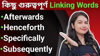 Linking words এর ব্যবহার l Uses of Linking Words l English Speaking practice [upl. by Nwahsek]