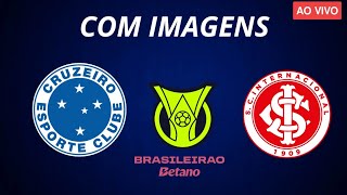 CRUZEIRO X INTERNACIONALBRASILEIRÃO 2024AO VIVO COM IMAGENS [upl. by Scrogan]