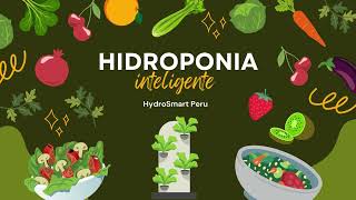 ¡Descubre la revolución de la agricultura sostenible con HydroSmart Perú [upl. by Arod]