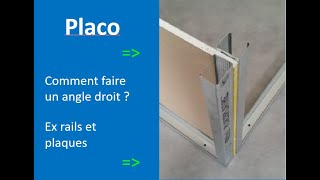 Placo  Astuce comment faire une cloison à angle droit [upl. by Giffie]