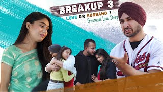 Boy Friend OR Husband  Breakup EP3  Heart Touching Story  Manjeet Sannan [upl. by Anitnas]