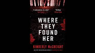 Where They Found Her Kimberly McCreight Audiobook [upl. by Wickner]