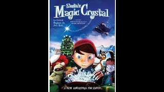 OpeningClosing to Santas Magic Crystal 2012 DVD Canadian copy [upl. by Ennahteb885]