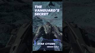 Vanguard secret compartment  Star Citizen 3242 [upl. by Nnylamme]