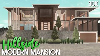 Roblox  Bloxburg 30k Hillside Modern Mansion No Large Plot [upl. by Biancha]