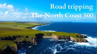 Road tripping Scotlands North Coast 500 [upl. by Neret]