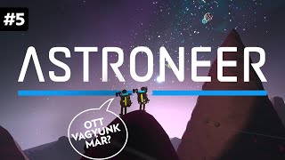 Világi kalandok 🪐 ASTRONEER 5 [upl. by Uyekawa]