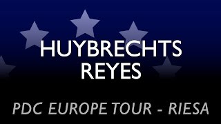 PDC European Tour Riesa  Huybrechts vs Reyes  2nd round [upl. by Platas]