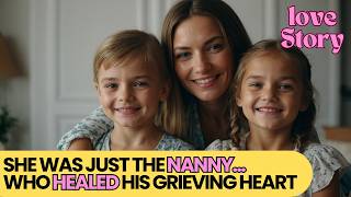 The Grieving Man and the Nanny Who Brought Him Back to Life [upl. by Anaahs]