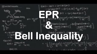 EPR and Bell Inequality  Quantum Computation [upl. by Kamal700]