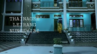 filmTHAINAGEE LEIRANG NUNGSHIBI [upl. by Haywood]