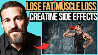 NEGATIVE Side EFFECTS Of CREATINE While LOSING FAT Neuroscientist Andrew Huberman [upl. by Enovi263]