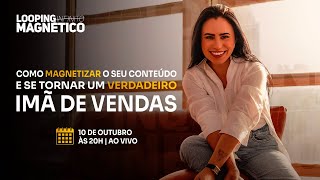 Como magnetizar o Seu Conteúdo e Atrair Clientes como um Verdadeiro Ímã de Vendas [upl. by Princess]