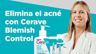 Elimina el acné con CeraVe Blemish Control  Farmaciasdirect [upl. by Schulein363]