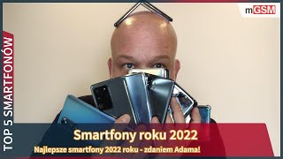 Najlepsze smartfony 2022 roku  TOP 5 smartfonów 2022 [upl. by Seamus]