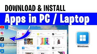 How to install apps in desktop windows  How to download apps on laptop  How to download apps on pc [upl. by Ainsley144]