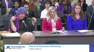 Waterbury Board of Education Workshop amp Special Meeting  January 4 2024 [upl. by Screens]