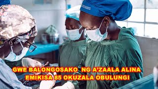 GWEBALONGOSA OLINA EMIKISA 85 OKUZAALA OBULUNGI [upl. by Assyram]