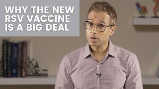 The New RSV Vaccine – Why This is Such a Big Deal [upl. by Nelak]