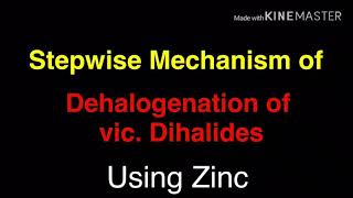 Dehalogenation of Vic Dihalides  Reactions of Alkyl Halides  Preparation of Alkynes [upl. by Enyluqcaj]