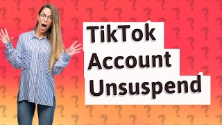 How do you unsuspend your TikTok account [upl. by Maritsa]