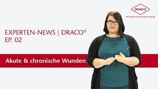 Akute amp chronische Wunden  Welches Produkt auf welche Wunde – der DRACO® Videoblog [upl. by Namrej]