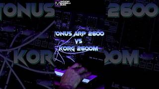 Vintage Arp 2600 Tonus VS Korg’s Arp 2600m KorgOfficial [upl. by Tad]