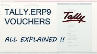 Accounting Vouchers in Tally ERP 9  Tally Voucher Entry  All Vouchers Explained [upl. by Haggai]