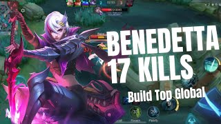 Benedetta Mobile Legends 17 Kills Built Top Global mobilelegends mlbb mobagameplay mlbb game [upl. by Keene438]