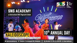 SNS Academy 10th Annual Day Kaleidoscope  SNS Institutoins Coimbatore [upl. by Nnylharas]