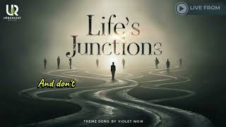 Violet Noir  quotLifes Junctionsquot  Official Soundtrack  Film Lifes Junctions [upl. by Golanka]