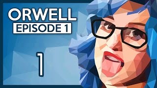 Lets Play Orwell Episode 1 Part 1  Security Program Orwell Keeping an Eye on You Gameplay [upl. by Tray]