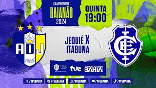 JEQUIÉ 2 X 1 ITABUNA  PARTIDA COMPLETA  BaianãoNaTVE  22022024 [upl. by Eltsryk]