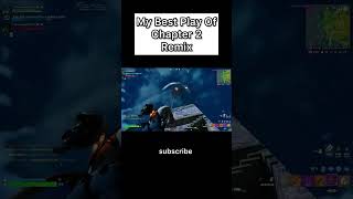 My Best Play Of Chapter 2 shorts fortniteremix chapter2 [upl. by Joy]