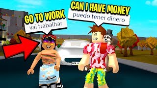 I Asked People For Money IN A DIFFERENT LANGUAGE Roblox Bloxburg [upl. by Gilder]