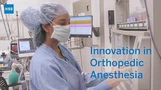 How HSS is Innovating in Orthopedic Anesthesia amp Pain Relief [upl. by Alekin]