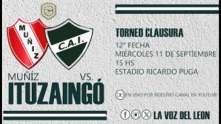 Muñíz vs ITUZAINGÓ EN VIVO  12° FECHA Primera C Torneo Clausura 2024 [upl. by Dawes]