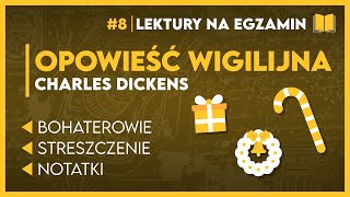 Streszczenie OPOWIEŚĆ WIGILIJNA 📖  KOMPLETNIE OPRACOWANIE ✅️  Lektury Szkoła Podstawowa [upl. by Hairim813]